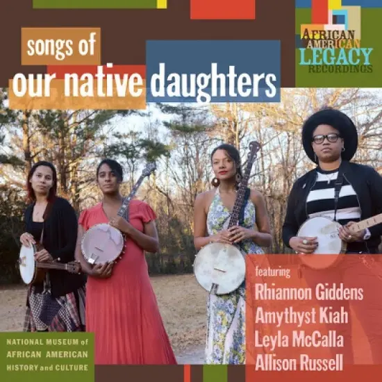 Our Native Daughters - Songs Of Our Native Daughters image {1}