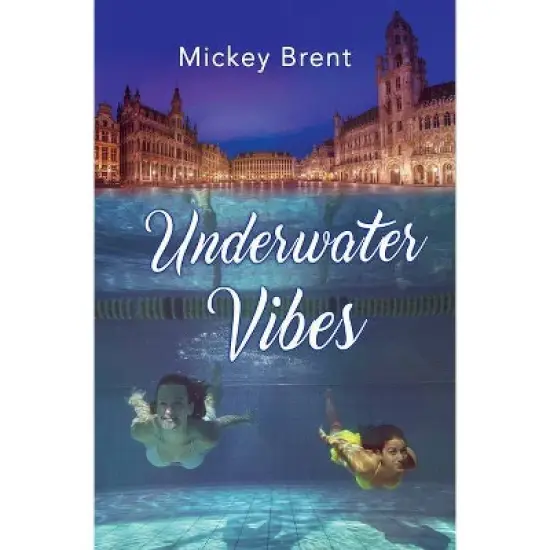 Underwater Vibes - by  Mickey Brent (Paperback) image {1}