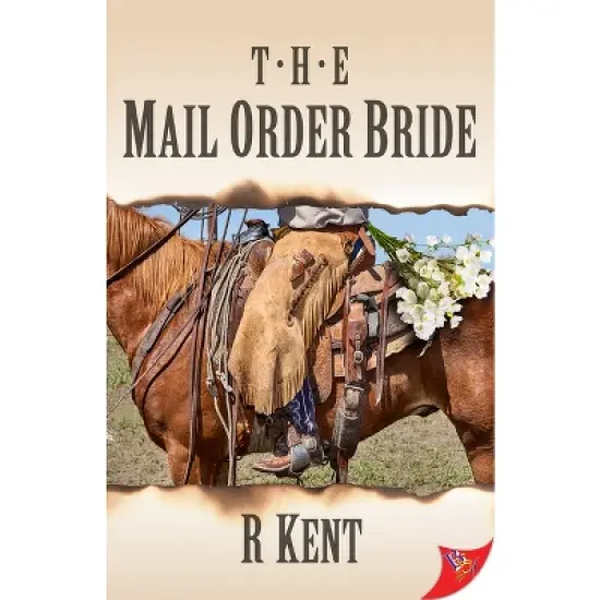 The Mail Order Bride - by  R Kent (Paperback) image {1}