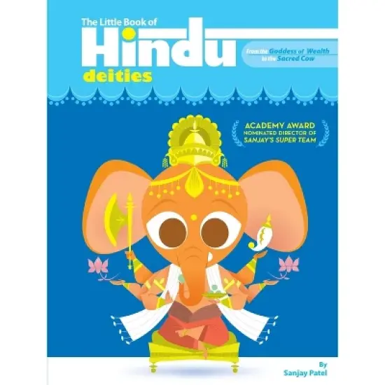The Little Book of Hindu Deities - by  Sanjay Patel (Paperback) image {1}