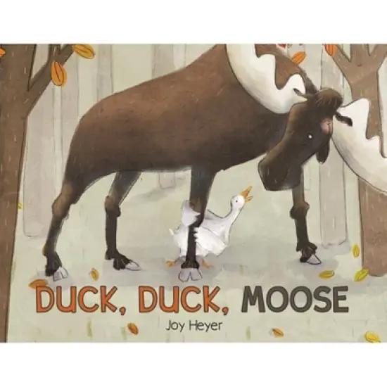 Duck, Duck, Moose - by  Joy Heyer (Paperback) image {1}
