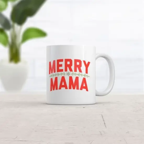 Crazy Dog Merry Mama Mug Funny Sarcastic Christmas Graphic Novelty Coffee Cup-11oz image {1}