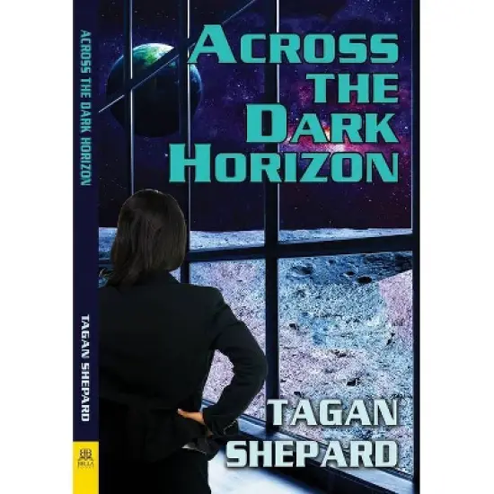 Across the Dark Horizon - by  Tagan Shepard (Paperback) image {1}