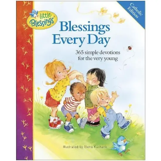Blessings Every Day - (Little Blessings) by  Carla Barnhill (Hardcover) image {1}