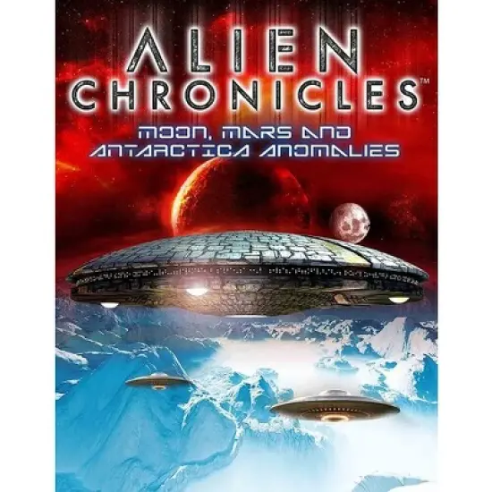 Alien Chronicles: Moon Mars And Antarctica Connections (DVD) image {1}