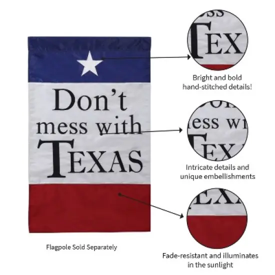 Evergreen Flag Garden Applique Don't Mess With Texas image {4}