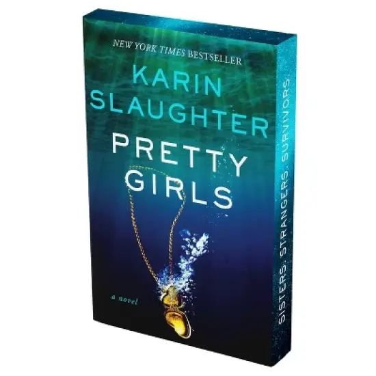 Pretty Girls Deluxe Collector's Edition - by  Karin Slaughter (Paperback) image {1}