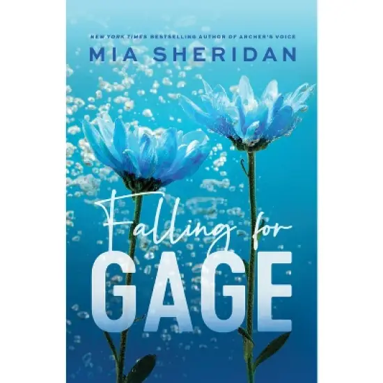 Falling for Gage - by  Mia Sheridan (Paperback) image {1}