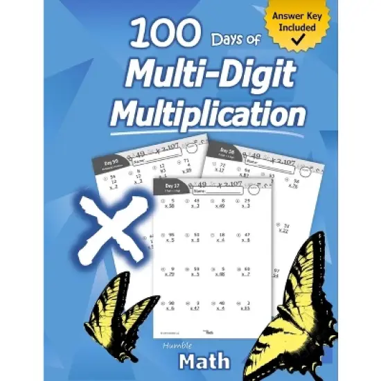 Humble Math - 100 Days of Multi-Digit Multiplication - (Paperback) image {1}