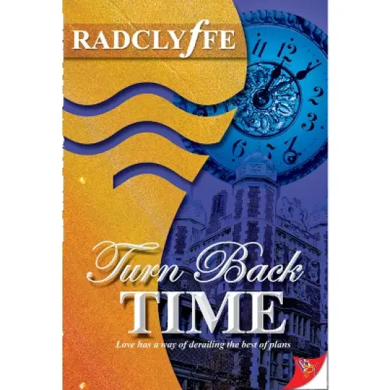 Turn Back Time - by  Radclyffe (Paperback) image {1}