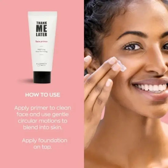 Elizabeth Mott Thank Me Later Face Primer - Mattifying, Oil Control, Pore Minimizer, Long-Lasting Formula, 30g image {6}