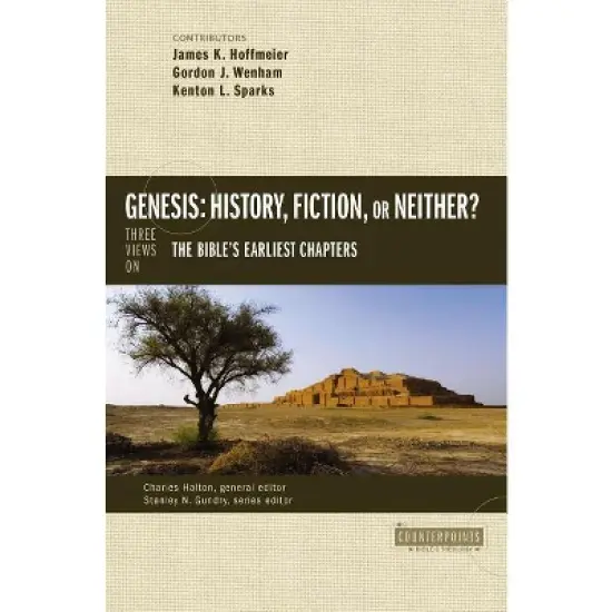 Genesis: History, Fiction, or Neither? - (Counterpoints: Bible and Theology) by  Zondervan (Paperback) image {1}