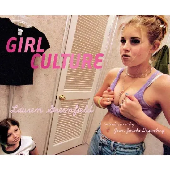 Girl Culture - by  Lauren Greenfield (Hardcover) image {1}