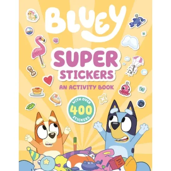 Bluey: Super Stickers - by  Penguin Young Readers Licenses (Paperback) image {1}