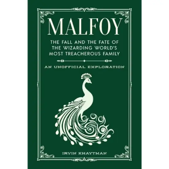 Malfoy - (Unofficial Harry Potter Character) by  Irvin Khaytman (Hardcover) image {1}