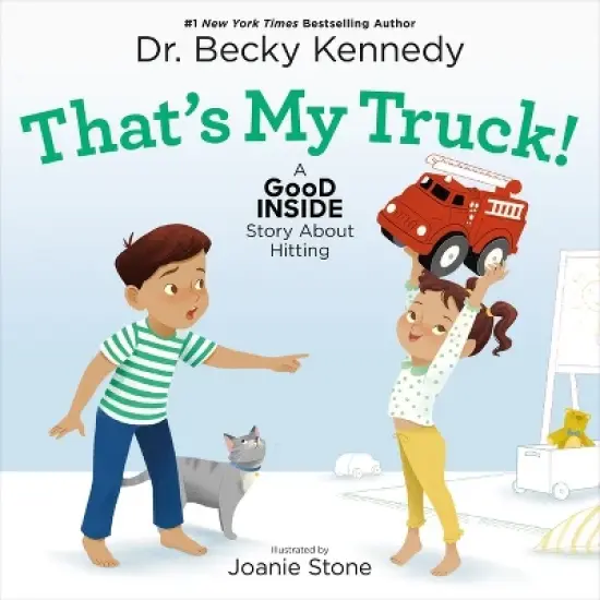 That's My Truck! - by Dr. Becky Kennedy (Hardcover) image {1}