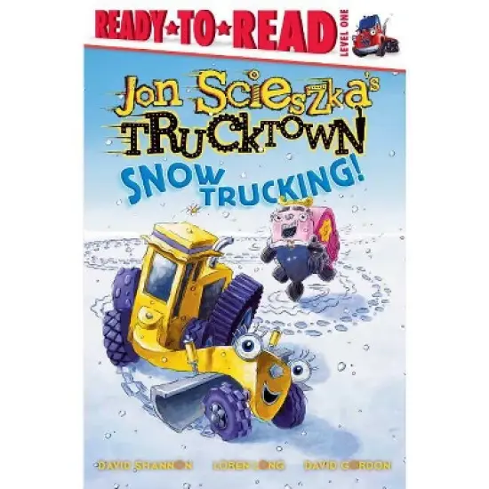 Snow Trucking! - (Jon Scieszka's Trucktown) by  Jon Scieszka (Paperback) image {1}