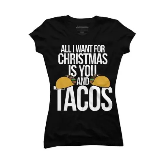 Junior's Design By Humans All I want for Christmas is you and Tacos By BubbSnugg T-Shirt image {3}