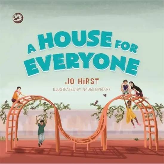 A House for Everyone - by  Jo Hirst (Hardcover) image {1}