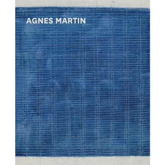 Agnes Martin - by  Frances Morris & Tiffany Bell (Hardcover) image {1}