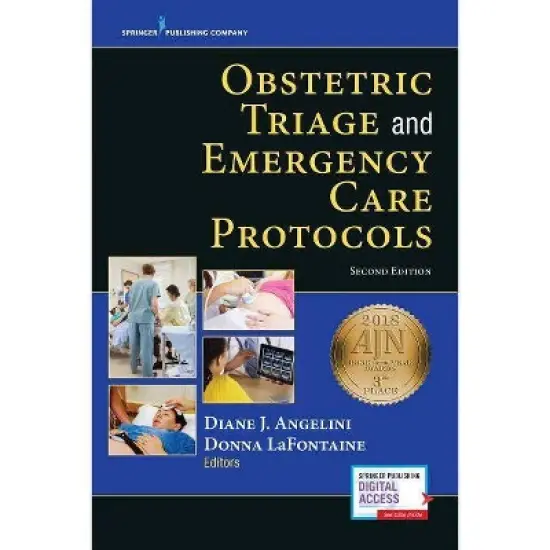 Obstetric Triage and Emergency Care Protocols - 2nd Edition by  Diane J Angelini & Donna LaFontaine (Paperback) image {1}