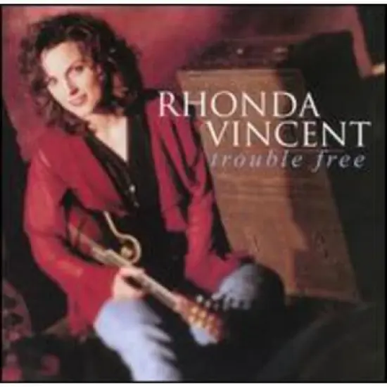 Rhonda Vincent - Trouble Free (CD) image {1}
